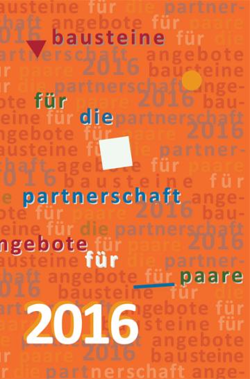 Bausteine für die Partnerschaft 2016